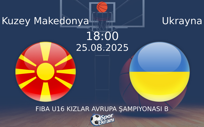 25 Ağustos 2025 Kuzey Makedonya vs Ukrayna maçı Hangi Kanalda Saat Kaçta Yayınlanacak?