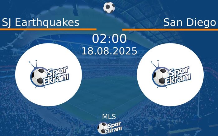 18 Ağustos 2025 SJ Earthquakes vs San Diego maçı Hangi Kanalda Saat Kaçta Yayınlanacak? 18 Ağustos 2025 SJ Earthquakes vs San Diego maçı Hangi Kanalda Saat Kaçta Yayınlanacak?
