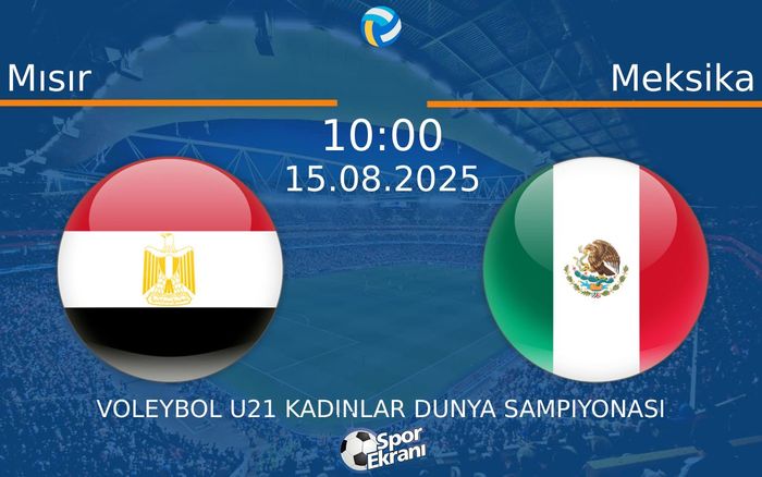 15 Ağustos 2025 Mısır vs Meksika maçı Hangi Kanalda Saat Kaçta Yayınlanacak? 15 Ağustos 2025 Mısır vs Meksika maçı Hangi Kanalda Saat Kaçta Yayınlanacak?