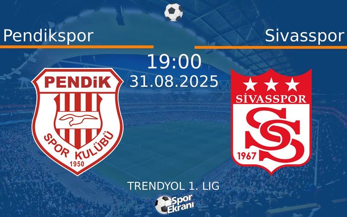 31 Ağustos 2025 Pendikspor vs Sivasspor maçı Hangi Kanalda Saat Kaçta Yayınlanacak? 31 Ağustos 2025 Pendikspor vs Sivasspor maçı Hangi Kanalda Saat Kaçta Yayınlanacak?