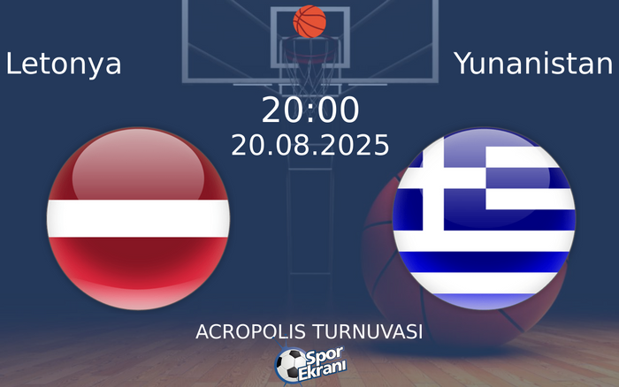 20 Ağustos 2025 Letonya vs Yunanistan maçı Hangi Kanalda Saat Kaçta Yayınlanacak?