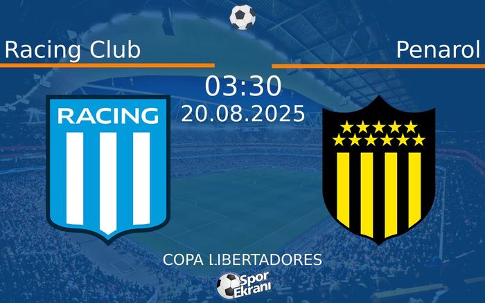 20 Ağustos 2025 Racing Club vs Penarol maçı Hangi Kanalda Saat Kaçta Yayınlanacak? 20 Ağustos 2025 Racing Club vs Penarol maçı Hangi Kanalda Saat Kaçta Yayınlanacak?