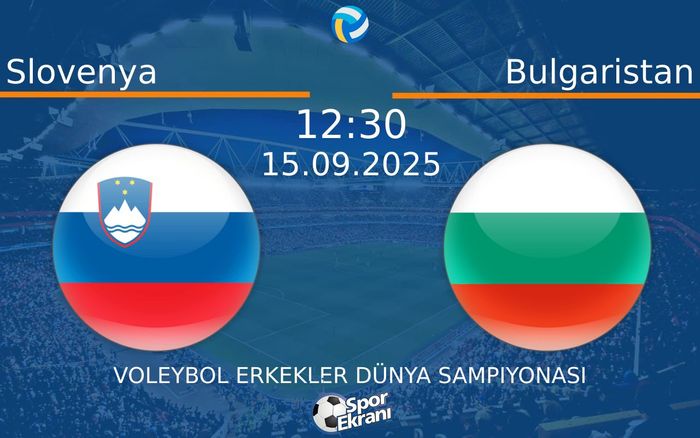 15 Eylül 2025 Slovenya vs Bulgaristan maçı Hangi Kanalda Saat Kaçta Yayınlanacak? 15 Eylül 2025 Slovenya vs Bulgaristan maçı Hangi Kanalda Saat Kaçta Yayınlanacak?