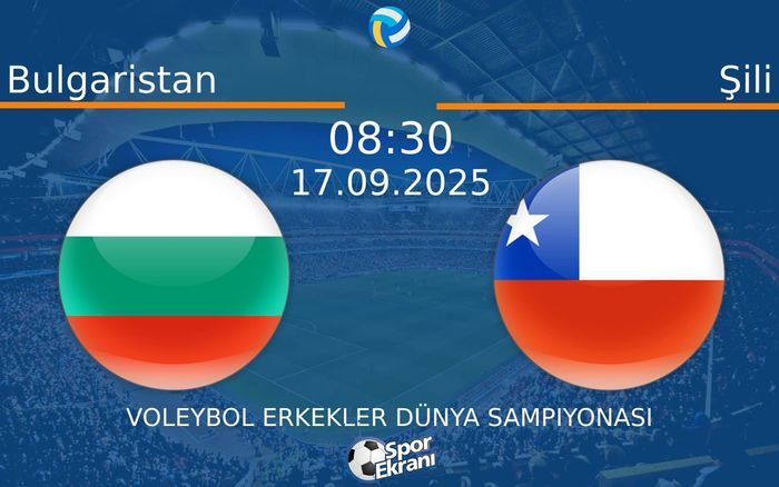 17 Eylül 2025 Bulgaristan vs Şili maçı Hangi Kanalda Saat Kaçta Yayınlanacak? 17 Eylül 2025 Bulgaristan vs Şili maçı Hangi Kanalda Saat Kaçta Yayınlanacak?