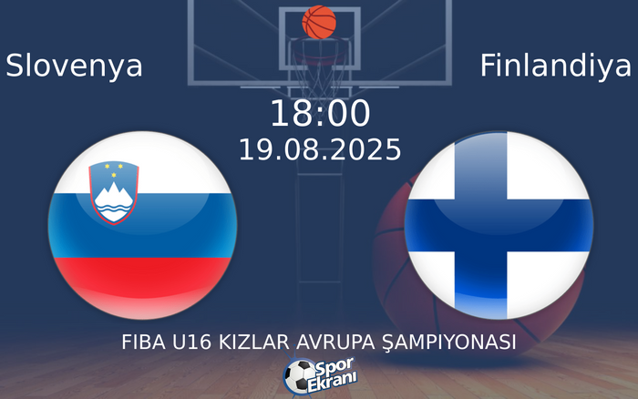 19 Ağustos 2025 Slovenya vs Finlandiya maçı Hangi Kanalda Saat Kaçta Yayınlanacak?