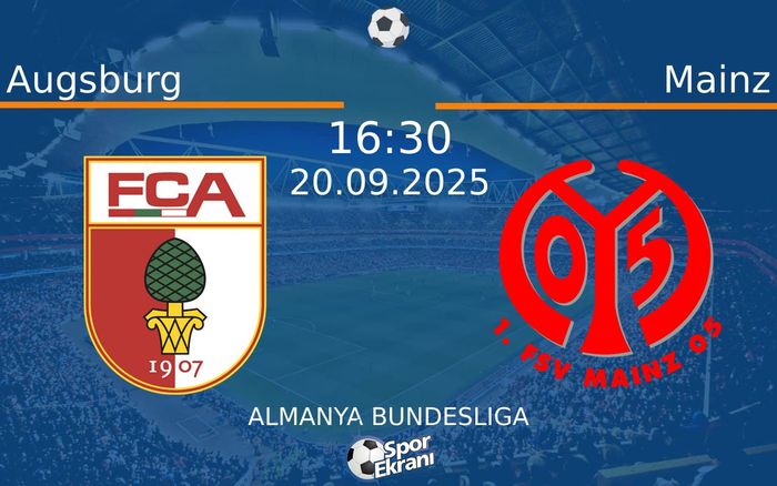 20 Eylül 2025 Augsburg vs Mainz maçı Hangi Kanalda Saat Kaçta Yayınlanacak?