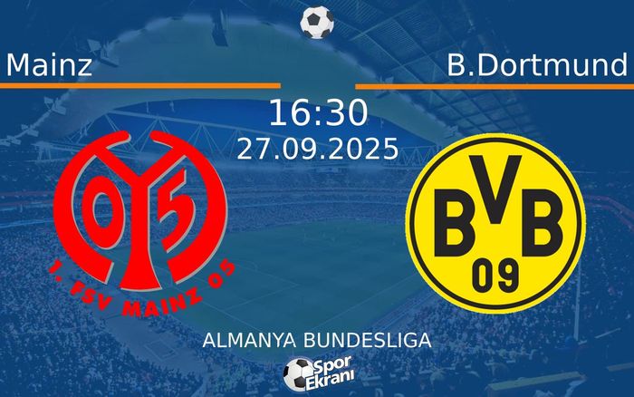 27 Eylül 2025 Mainz vs B.Dortmund maçı Hangi Kanalda Saat Kaçta Yayınlanacak?