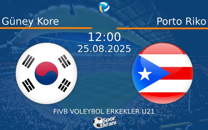 25 Ağustos 2025 Güney Kore vs Porto Riko maçı Hangi Kanalda Saat Kaçta Yayınlanacak?