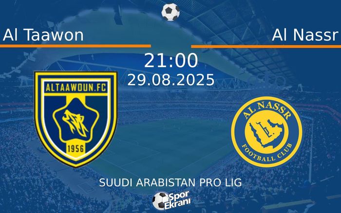 29 Ağustos 2025 Al Taawon vs Al Nassr maçı Hangi Kanalda Saat Kaçta Yayınlanacak? 29 Ağustos 2025 Al Taawon vs Al Nassr maçı Hangi Kanalda Saat Kaçta Yayınlanacak?