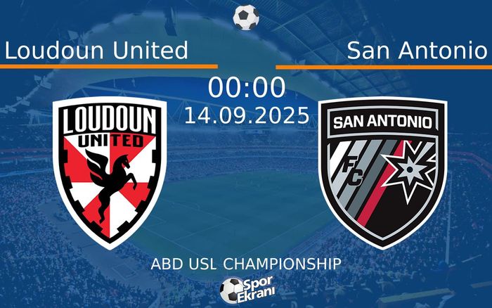 14 Eylül 2025 Loudoun United vs San Antonio maçı Hangi Kanalda Saat Kaçta Yayınlanacak? 14 Eylül 2025 Loudoun United vs San Antonio maçı Hangi Kanalda Saat Kaçta Yayınlanacak?