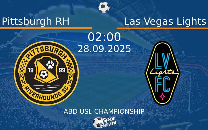 28 Eylül 2025 Pittsburgh RH vs Las Vegas Lights maçı Hangi Kanalda Saat Kaçta Yayınlanacak?