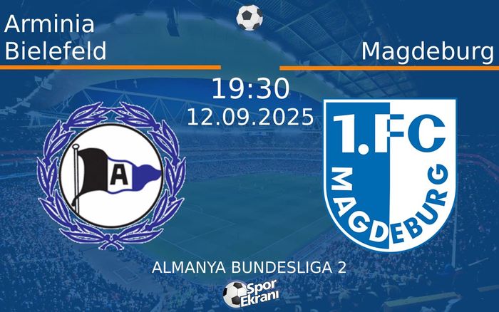 12 Eylül 2025 Arminia Bielefeld vs Magdeburg maçı Hangi Kanalda Saat Kaçta Yayınlanacak? 12 Eylül 2025 Arminia Bielefeld vs Magdeburg maçı Hangi Kanalda Saat Kaçta Yayınlanacak?