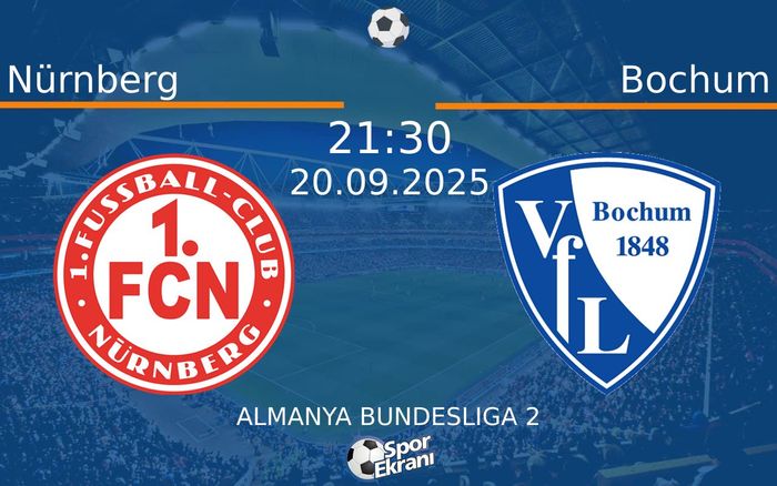 20 Eylül 2025 Nürnberg vs Bochum maçı Hangi Kanalda Saat Kaçta Yayınlanacak? 20 Eylül 2025 Nürnberg vs Bochum maçı Hangi Kanalda Saat Kaçta Yayınlanacak?