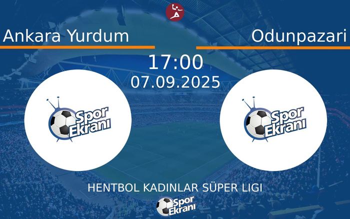 07 Eylül 2025 Ankara Yurdum vs Odunpazari maçı Hangi Kanalda Saat Kaçta Yayınlanacak?