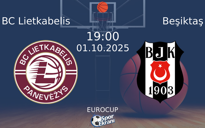 01 Ekim 2025 BC Lietkabelis vs Beşiktaş GAİN maçı Hangi Kanalda Saat Kaçta Yayınlanacak? 01 Ekim 2025 BC Lietkabelis vs Beşiktaş GAİN maçı Hangi Kanalda Saat Kaçta Yayınlanacak?