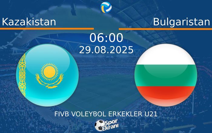 29 Ağustos 2025 Kazakistan vs Bulgaristan maçı Hangi Kanalda Saat Kaçta Yayınlanacak? 29 Ağustos 2025 Kazakistan vs Bulgaristan maçı Hangi Kanalda Saat Kaçta Yayınlanacak?