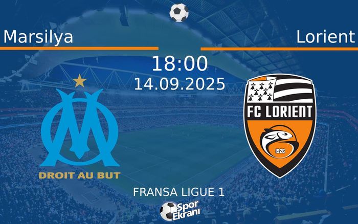14 Eylül 2025 Marsilya vs Lorient maçı Hangi Kanalda Saat Kaçta Yayınlanacak? 14 Eylül 2025 Marsilya vs Lorient maçı Hangi Kanalda Saat Kaçta Yayınlanacak?