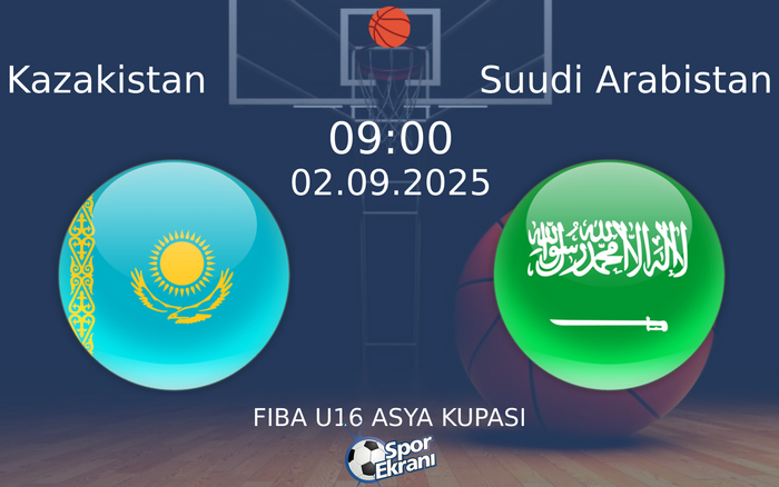 02 Eylül 2025 Kazakistan vs Suudi Arabistan maçı Hangi Kanalda Saat Kaçta Yayınlanacak? 02 Eylül 2025 Kazakistan vs Suudi Arabistan maçı Hangi Kanalda Saat Kaçta Yayınlanacak?