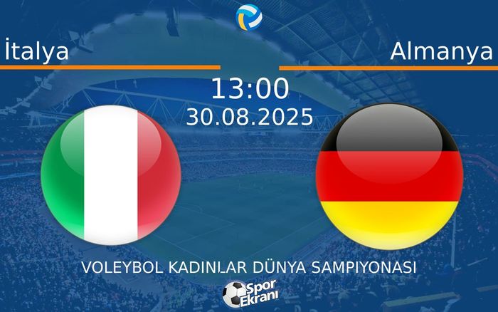 30 Ağustos 2025 İtalya vs Almanya maçı Hangi Kanalda Saat Kaçta Yayınlanacak? 30 Ağustos 2025 İtalya vs Almanya maçı Hangi Kanalda Saat Kaçta Yayınlanacak?