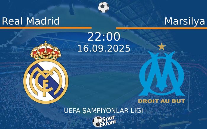 16 Eylül 2025 Real Madrid vs Marsilya maçı Hangi Kanalda Saat Kaçta Yayınlanacak?
