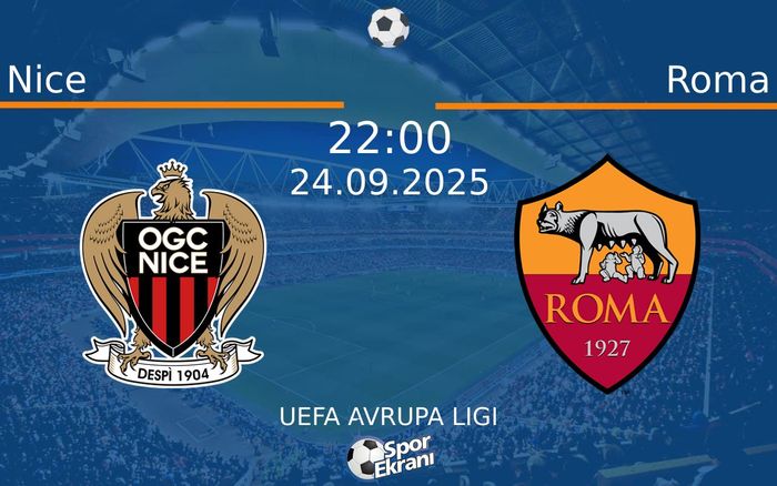24 Eylül 2025 Nice vs Roma maçı Hangi Kanalda Saat Kaçta Yayınlanacak? 24 Eylül 2025 Nice vs Roma maçı Hangi Kanalda Saat Kaçta Yayınlanacak?