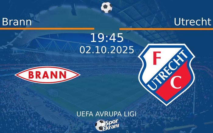 02 Ekim 2025 Brann vs Utrecht maçı Hangi Kanalda Saat Kaçta Yayınlanacak? 02 Ekim 2025 Brann vs Utrecht maçı Hangi Kanalda Saat Kaçta Yayınlanacak?