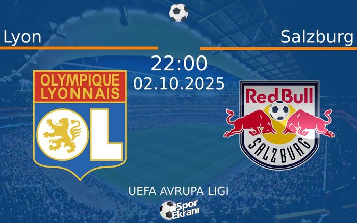 02 Ekim 2025 Lyon vs Salzburg maçı Hangi Kanalda Saat Kaçta Yayınlanacak? 02 Ekim 2025 Lyon vs Salzburg maçı Hangi Kanalda Saat Kaçta Yayınlanacak?