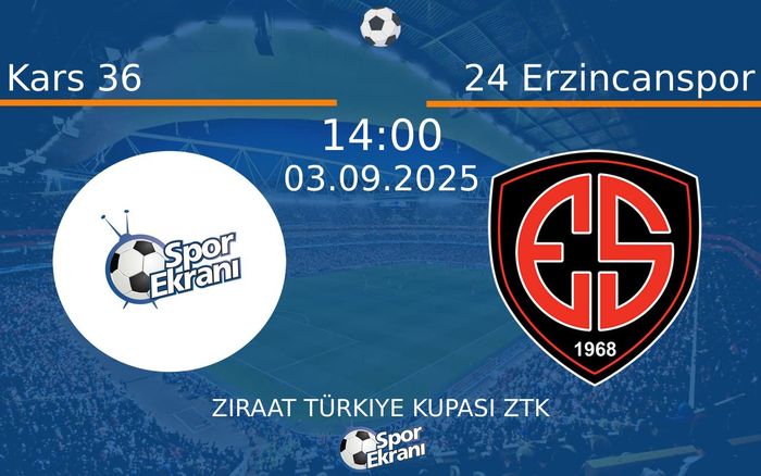 03 Eylül 2025 Kars 36 vs 24 Erzincanspor maçı Hangi Kanalda Saat Kaçta Yayınlanacak? 03 Eylül 2025 Kars 36 vs 24 Erzincanspor maçı Hangi Kanalda Saat Kaçta Yayınlanacak?