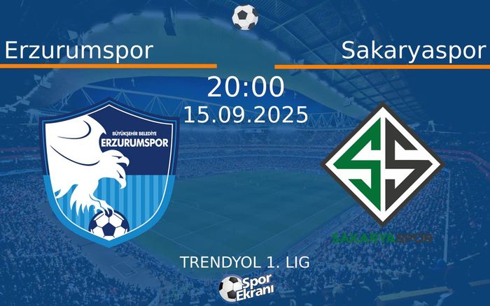 15 Eylül 2025 Erzurumspor vs Sakaryaspor maçı Hangi Kanalda Saat Kaçta Yayınlanacak? 15 Eylül 2025 Erzurumspor vs Sakaryaspor maçı Hangi Kanalda Saat Kaçta Yayınlanacak?