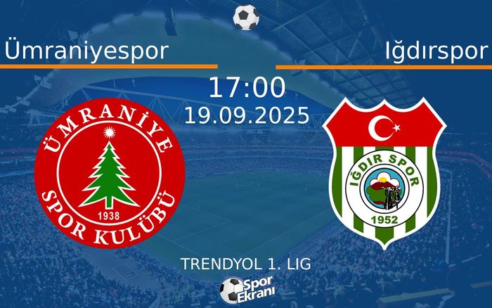 19 Eylül 2025 Ümraniyespor vs Iğdırspor maçı Hangi Kanalda Saat Kaçta Yayınlanacak? 19 Eylül 2025 Ümraniyespor vs Iğdırspor maçı Hangi Kanalda Saat Kaçta Yayınlanacak?
