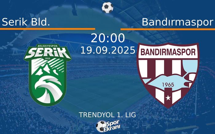 19 Eylül 2025 Serik Bld. vs Bandırmaspor maçı Hangi Kanalda Saat Kaçta Yayınlanacak? 19 Eylül 2025 Serik Bld. vs Bandırmaspor maçı Hangi Kanalda Saat Kaçta Yayınlanacak?