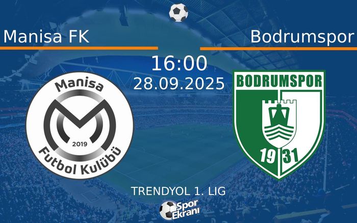 28 Eylül 2025 Manisa FK vs Bodrumspor maçı Hangi Kanalda Saat Kaçta Yayınlanacak? 28 Eylül 2025 Manisa FK vs Bodrumspor maçı Hangi Kanalda Saat Kaçta Yayınlanacak?