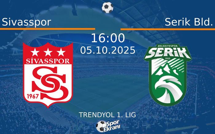 05 Ekim 2025 Sivasspor vs Serik Bld. maçı Hangi Kanalda Saat Kaçta Yayınlanacak? 05 Ekim 2025 Sivasspor vs Serik Bld. maçı Hangi Kanalda Saat Kaçta Yayınlanacak?