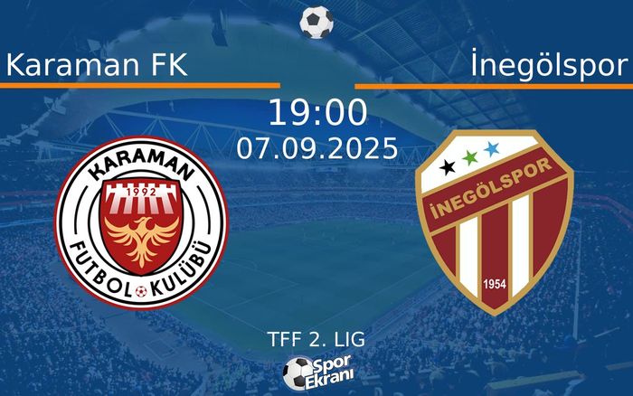 07 Eylül 2025 Karaman FK vs İnegölspor maçı Hangi Kanalda Saat Kaçta Yayınlanacak? 07 Eylül 2025 Karaman FK vs İnegölspor maçı Hangi Kanalda Saat Kaçta Yayınlanacak?