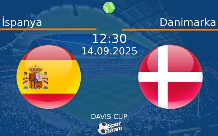 14 Eylül 2025 İspanya vs Danimarka maçı Hangi Kanalda Saat Kaçta Yayınlanacak? 14 Eylül 2025 İspanya vs Danimarka maçı Hangi Kanalda Saat Kaçta Yayınlanacak?