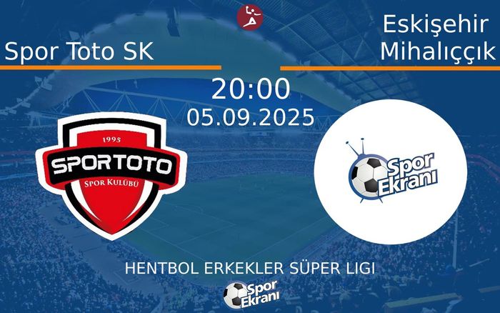 05 Eylül 2025 Spor Toto SK vs Eskişehir Mihalıççık maçı Hangi Kanalda Saat Kaçta Yayınlanacak? 05 Eylül 2025 Spor Toto SK vs Eskişehir Mihalıççık maçı Hangi Kanalda Saat Kaçta Yayınlanacak?