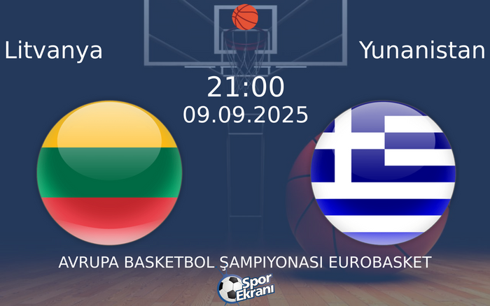 09 Eylül 2025 Litvanya vs Yunanistan maçı Hangi Kanalda Saat Kaçta Yayınlanacak? 09 Eylül 2025 Litvanya vs Yunanistan maçı Hangi Kanalda Saat Kaçta Yayınlanacak?