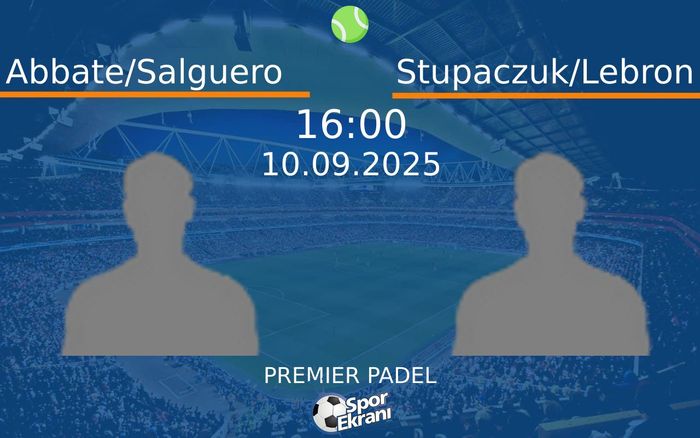 10 Eylül 2025 Abbate/Salguero vs Stupaczuk/Lebron maçı Hangi Kanalda Saat Kaçta Yayınlanacak?