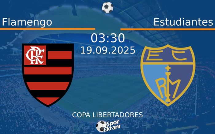 19 Eylül 2025 Flamengo vs Estudiantes maçı Hangi Kanalda Saat Kaçta Yayınlanacak? 19 Eylül 2025 Flamengo vs Estudiantes maçı Hangi Kanalda Saat Kaçta Yayınlanacak?