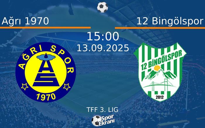 13 Eylül 2025 Ağrı 1970 vs 12 Bingölspor maçı Hangi Kanalda Saat Kaçta Yayınlanacak? 13 Eylül 2025 Ağrı 1970 vs 12 Bingölspor maçı Hangi Kanalda Saat Kaçta Yayınlanacak?