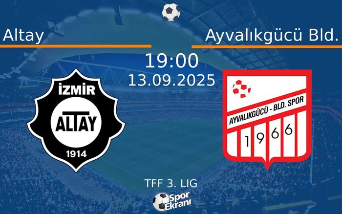 13 Eylül 2025 Altay vs Ayvalıkgücü Bld. maçı Hangi Kanalda Saat Kaçta Yayınlanacak? 13 Eylül 2025 Altay vs Ayvalıkgücü Bld. maçı Hangi Kanalda Saat Kaçta Yayınlanacak?