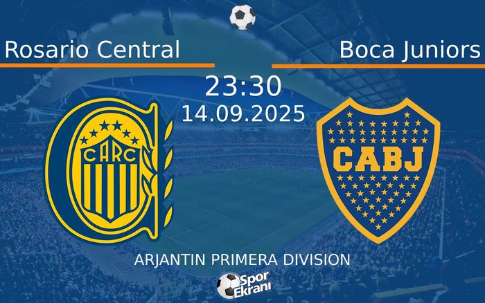 14 Eylül 2025 Rosario Central vs Boca Juniors maçı Hangi Kanalda Saat Kaçta Yayınlanacak? 14 Eylül 2025 Rosario Central vs Boca Juniors maçı Hangi Kanalda Saat Kaçta Yayınlanacak?