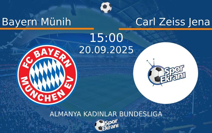 20 Eylül 2025 Bayern Münih vs Carl Zeiss Jena maçı Hangi Kanalda Saat Kaçta Yayınlanacak? 20 Eylül 2025 Bayern Münih vs Carl Zeiss Jena maçı Hangi Kanalda Saat Kaçta Yayınlanacak?