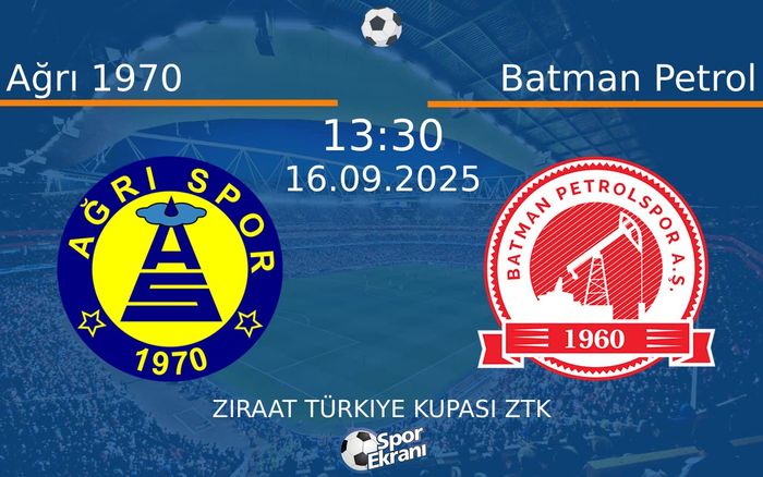 16 Eylül 2025 Ağrı 1970 vs Batman Petrol maçı Hangi Kanalda Saat Kaçta Yayınlanacak? 16 Eylül 2025 Ağrı 1970 vs Batman Petrol maçı Hangi Kanalda Saat Kaçta Yayınlanacak?