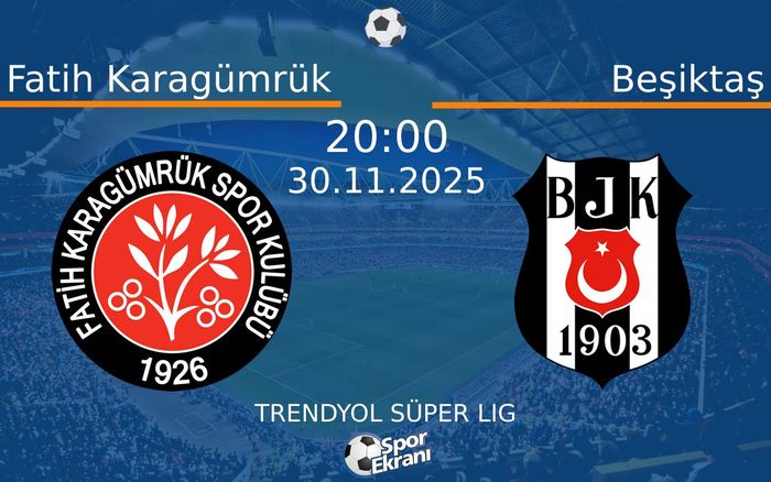 30 Kasım 2025 Fatih Karagümrük vs Beşiktaş maçı Hangi Kanalda Saat Kaçta Yayınlanacak? 30 Kasım 2025 Fatih Karagümrük vs Beşiktaş maçı Hangi Kanalda Saat Kaçta Yayınlanacak?