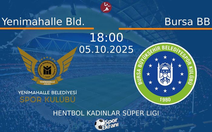 05 Ekim 2025 Yenimahalle Bld. vs Bursa BB maçı Hangi Kanalda Saat Kaçta Yayınlanacak? 05 Ekim 2025 Yenimahalle Bld. vs Bursa BB maçı Hangi Kanalda Saat Kaçta Yayınlanacak?