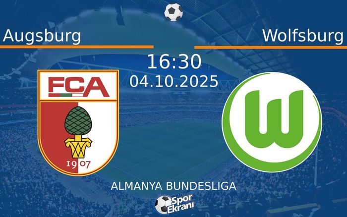 04 Ekim 2025 Augsburg vs Wolfsburg maçı Hangi Kanalda Saat Kaçta Yayınlanacak?