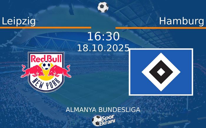 18 Ekim 2025 Leipzig vs Hamburg maçı Hangi Kanalda Saat Kaçta Yayınlanacak?
