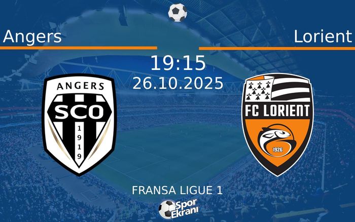 26 Ekim 2025 Angers vs Lorient maçı Hangi Kanalda Saat Kaçta Yayınlanacak? 26 Ekim 2025 Angers vs Lorient maçı Hangi Kanalda Saat Kaçta Yayınlanacak?