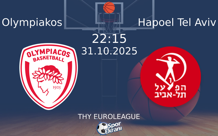 31 Ekim 2025 Olympiakos vs Hapoel Tel Aviv maçı Hangi Kanalda Saat Kaçta Yayınlanacak?